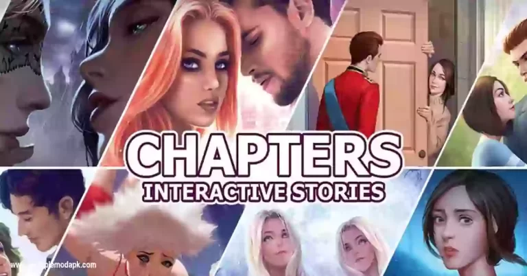 Chapters Mod Apk 2023 (Unlimited Tickets)