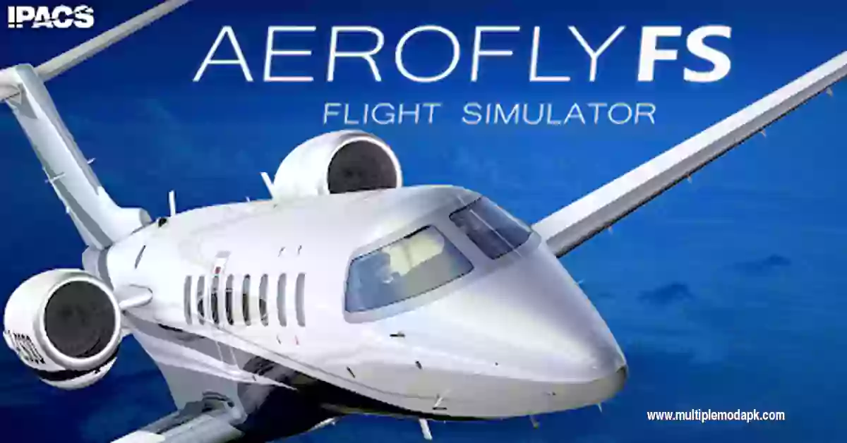 Aerofly FS 2022 Mod Apk