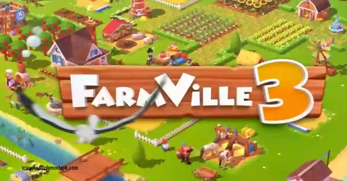 Farmville 3 Mod Apk
