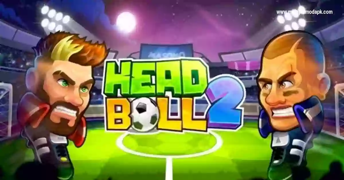 Head Ball Mod Apk
