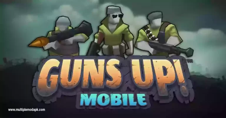 Guns Up Mobile Mod Apk 2023 (Unlimited Money)